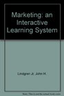Marketing An Interactive Learning System
