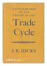 A Contribution to the Theory of the Trade Cycle