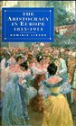 Aristocracy in Europe 18151914