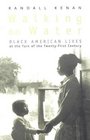 Walking on water black American lives at the turn of the twentyfirst century