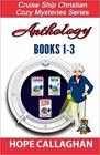 Cruise Ship Christian Cozy Mysteries Series: Anthology: Books 1-3