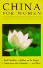 China for Women Travel and Culture