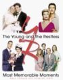 The Young and the Restless Most Memorable Moments