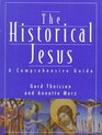 The Historical Jesus A Comprehensive Guide