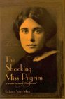 The Shocking Miss Pilgrim: A Writer in Early Hollywood