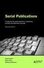 Serial Publications Guidelines for Good Practice in Publishing Printed and Electronic Books