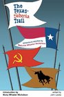 The TexasSiberia Trail