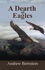 A Dearth of Eagles