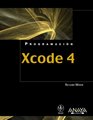 Xcode 4 Developer Reference