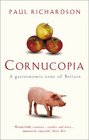 Cornucopia  A Gastronomic Tour of Britain