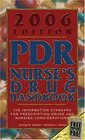 2006 PDR Nurse's Drug Handbook