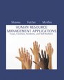 Human Resource Management Applications Cases Exercises Incidents and Skill Builders