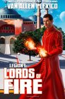 Legion I Lords of Fire