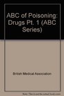 ABC of Poisoning Drugs
