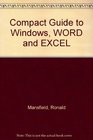 The Compact Guide to Windows Word and Excel