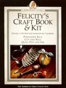 Felicity's Craft Book  Kit