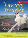 The Unsavvy Traveler  Women's Comic Tales of Catastrophe