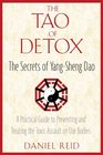 The Tao of Detox The Secrets of YangSheng Dao