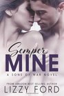 Semper Mine A Sons of War novel