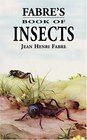 Fabre's Book of Insects