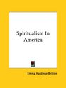 Spiritualism In America