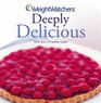 Weight Watchers Deeply Delicious Bk 2