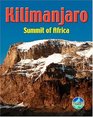 Kilimanjaro Summit of Africa