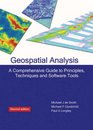 Geospatial Analysis A Comprehensive Guide to Principles Techniques and Software Tools