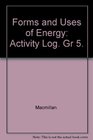 Forms and Uses of Energy Activity Log
