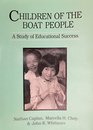 Children of the Boat People A Study of Educational Success