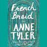 French Braid A novel