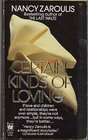 Certain Kinds of Loving