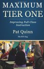 Maximum Tier One Improving Full Class Instruction