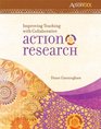 Improving Teaching With Collaborative Action Research An ASCD Action Tool
