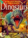 Reader's Digest Children's Book of Dinosaurs