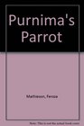 Purnima's Parrot
