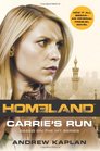 Homeland Carrie's Run A Homeland Novel