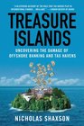 Treasure Islands: Uncovering the Damage of Offshore Banking and Tax Havens