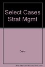 Selected Cases in Strategic Management