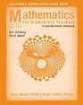 Mathematics for Elementary Teachers California Correlation Guide Book A Contemporary Approach