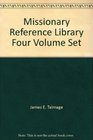 Missionary Reference Library Four Volume Set