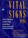 Vital Signs 1994 The Trends That Are Shaping Our Future