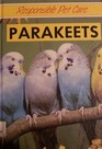 Parakeets