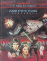 Dark Force Rising