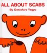 All About Scabs