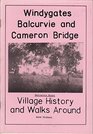 Windygates Balcurvie and Cameron Bridge Village History and Walks Around