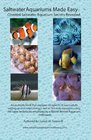 Saltwater Aquariums Made Easy: Coveted Saltwater Aquarium Secrets Revealed (Volume 1)