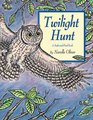 Twilight Hunt A Seekandfind Book