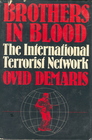 Brothers in blood The international terrorist network