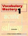 Vocabulary Mastery 1 a New Century Edition